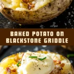 Baked Potato on Blackstone Griddle 14 Pinterest Hidden Image