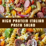 High Protein Italian Pasta Salad 19 Pinterest Hidden Image