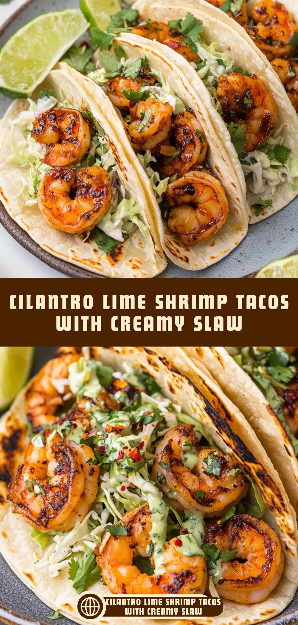 Cilantro Lime Shrimp Tacos with Creamy Slaw 16 Pinterest Hidden Image