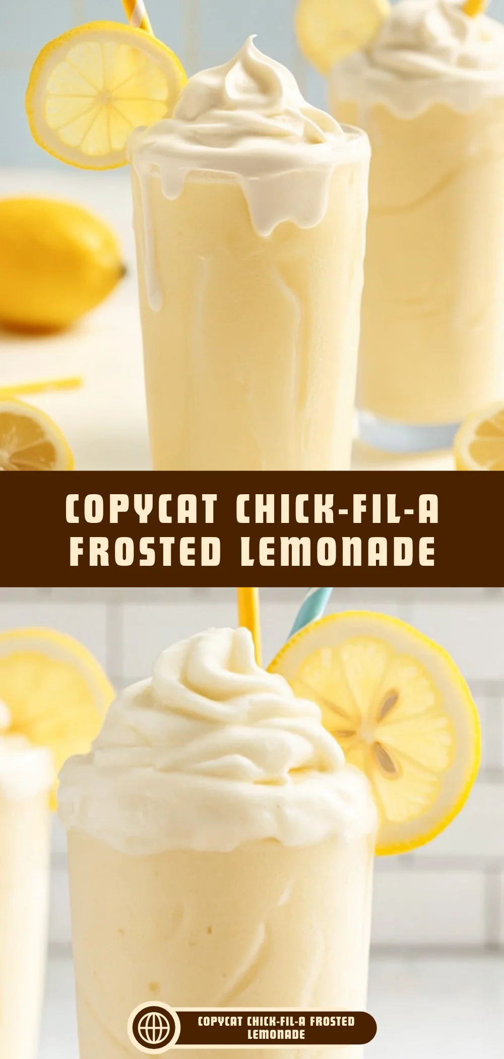 Copycat Chick-fil-A Frosted Lemonade 10 Pinterest Hidden Image