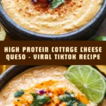 High protein Cottage Cheese Queso - Viral Tiktok recipe 12 Pinterest Hidden Image