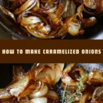 How to Make Caramelized Onions 18 Pinterest Hidden Image
