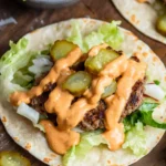 Smash Burger Taco Recipe + Burger Sauce