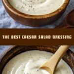 The Best Caesar Salad Dressing 16 Pinterest Hidden Image