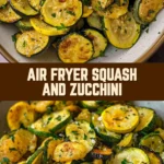Air Fryer Squash and Zucchini 15 Pinterest Hidden Image
