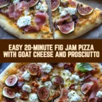 Easy 20-Minute Fig Jam Pizza with Goat Cheese and Prosciutto 17 Pinterest Hidden Image