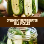 Overnight Refrigerator Dill Pickles 16 Pinterest Hidden Image
