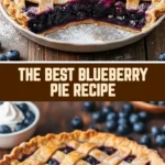 The Best Blueberry Pie Recipe 23 Pinterest Hidden Image